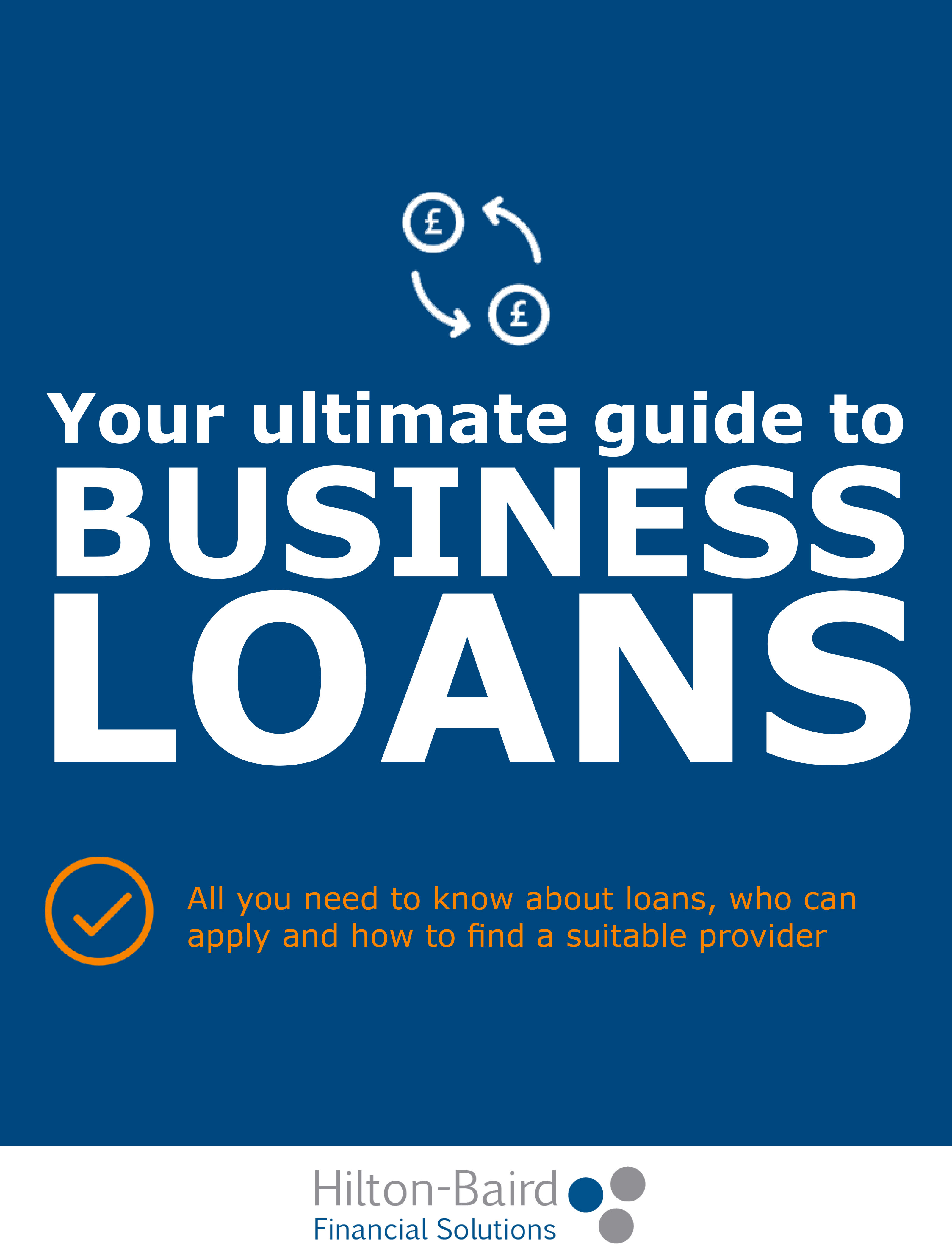 Your Ultimate Guide To Business Loans Cover